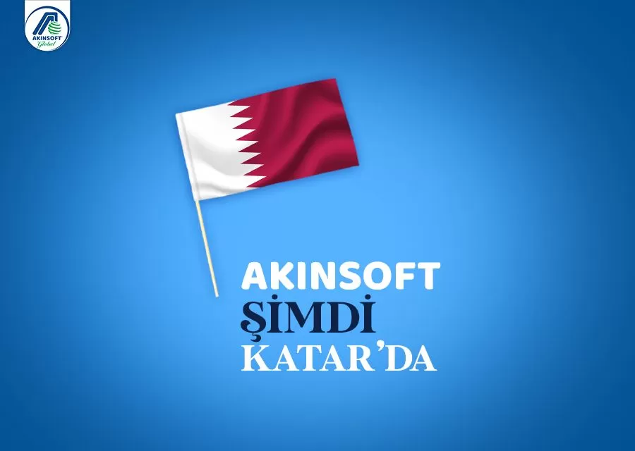 AKINSOFT Şimdi KATAR’da!