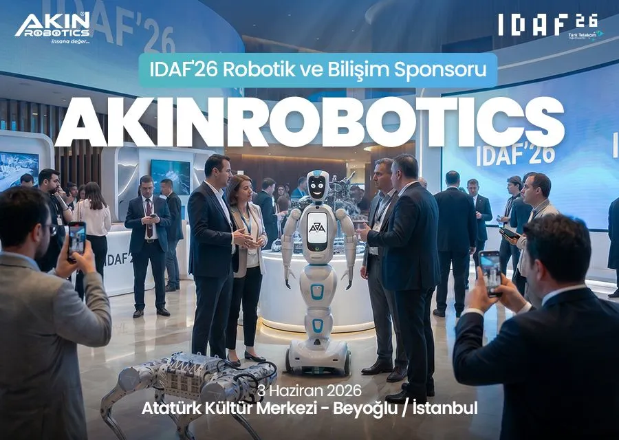 AKINROBOTICS IDAF26 ROBOTİK VE TEKNOLOJİ SPONSORU