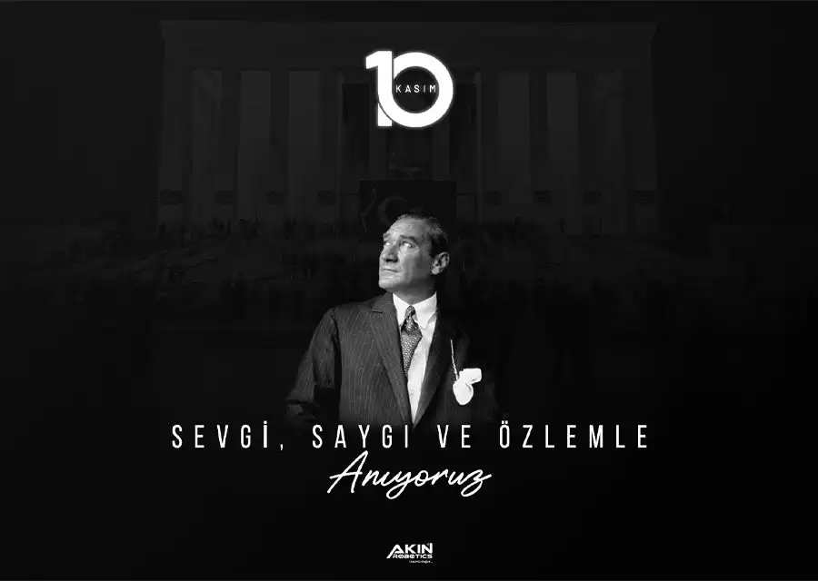 10 Kasım ATATÜRKü Anma Günü Mesajı