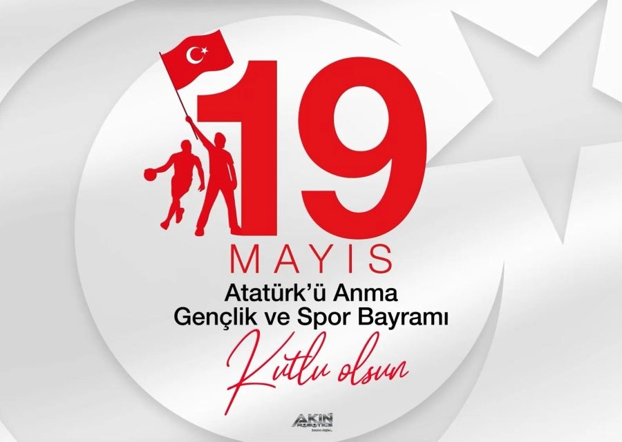 19 Mayıs Atatürkü Anma Gençlik ve Spor Bayramı Kutlu Olsun