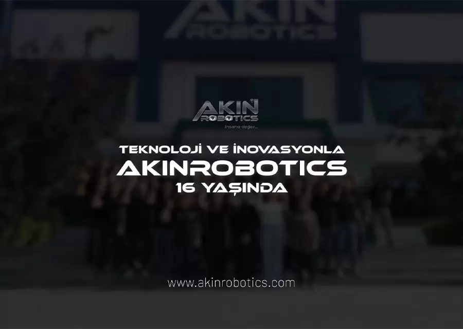 AKINSOFT ve AKINROBOTICS Yönetim Kurulu Başkanı Dr Özgür AKINın AKINROBOTICS Kuruluş Yıl Dönümü Mesajı
