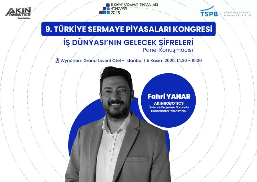 AKINROBOTICS olarak 9 Türkiye Sermaye Piyasaları Kongresindeydik