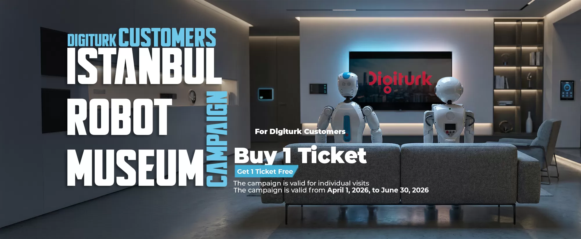 Istanbul Robot Museum Buy one ticket, get one free for DIGITURK customers