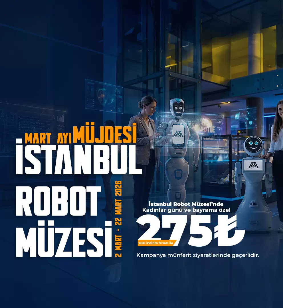 Tablet - İstanbul Robot Müzesi Kadın ve Teknoloji ile Bayram Kampanyası