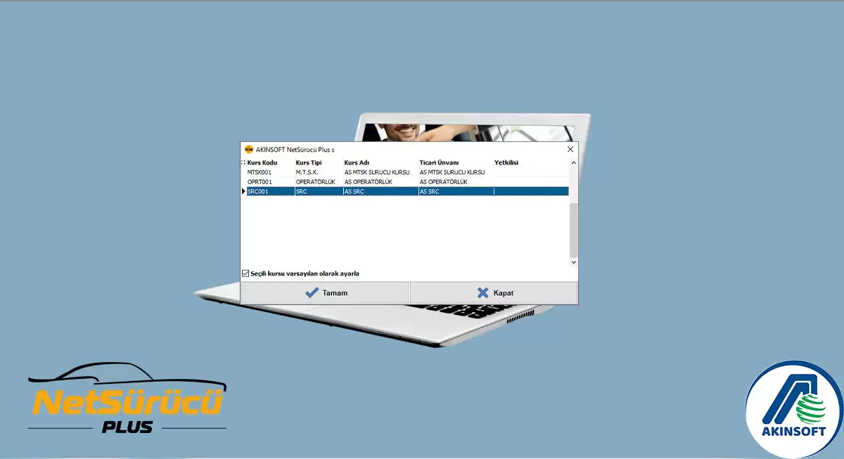 Sürücü Kursu Programı | SRC Kursu Programı | NetSürücü Plus | AKINSOFT